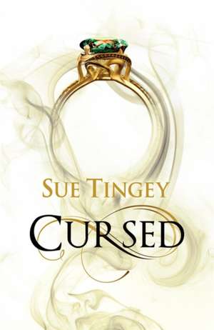 Cursed de Sue Tingey