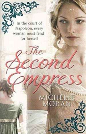 SECOND EMPRESS de Michelle Moran