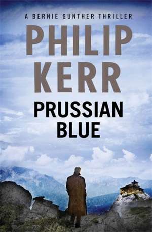 Prussian Blue de Philip Kerr