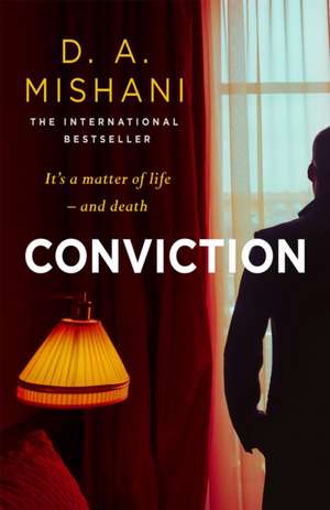 Mishani, D: Conviction