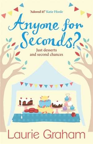 Anyone for Seconds? de Laurie Graham