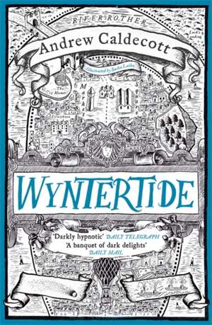 Wyntertide de Andrew Caldecott