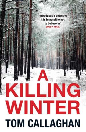 A Killing Winter de Tom Callaghan