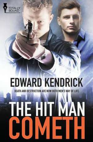 The Hit Man Cometh de Edward Kendrick