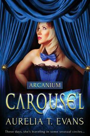 Arcanium de Aurelia T. Evans