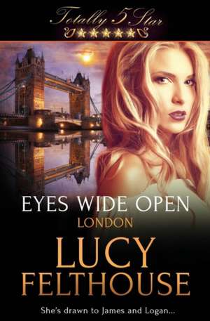 Eyes Wide Open de Lucy Felthouse