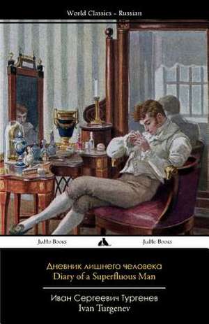 Diary of a Superfluous Man de Ivan Sergeevich Turgenev