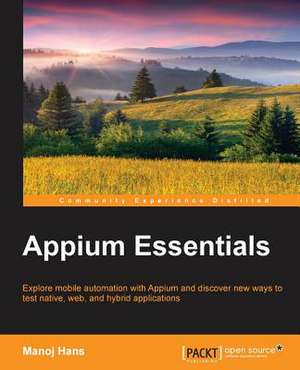 Appium Essentials de Manoj Hans