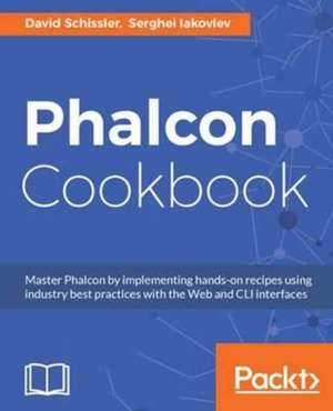 Phalcon Cookbook de David Schissler