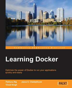 Learning Docker de Pethuru Raj