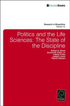 Politics and the Life Sciences de Robert H. Blank