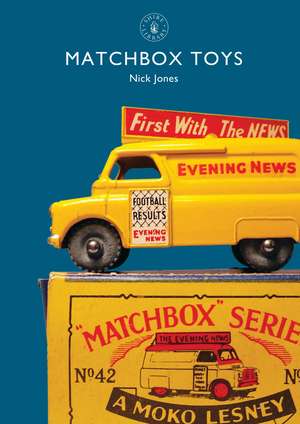 Matchbox Toys de Nick Jones