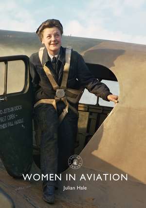 Women in Aviation de Julian Hale