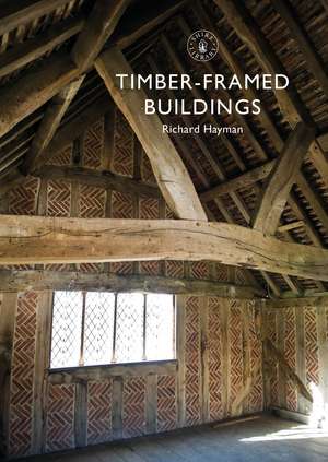 Timber-framed Buildings de Richard Hayman