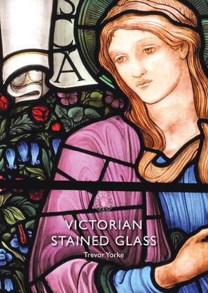 Victorian Stained Glass de Trevor Yorke