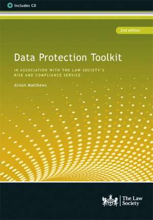 Matthews, A: Data Protection Toolkit de Alison Matthews