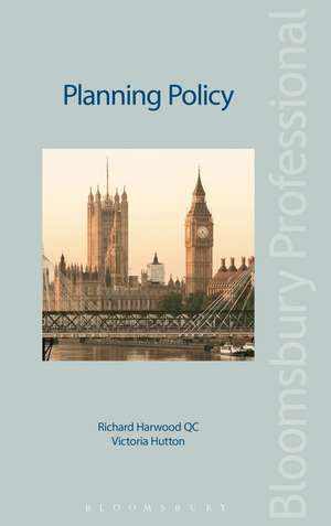 Planning Policy de Richard Harwood KC