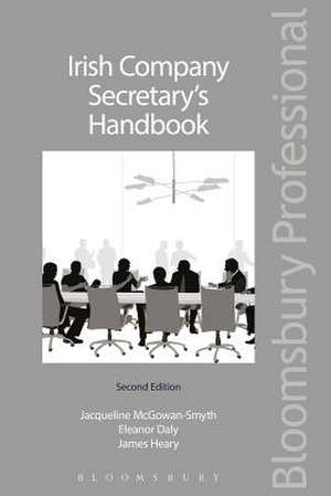 Irish Company Secretary's Handbook de Jacqueline McGowan-Smyth