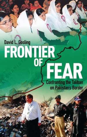 Frontier of Fear de David Gosling