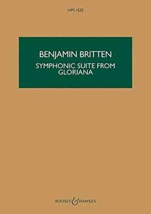 Symphonic Suite from Gloriana, Op. 53a: Hawkes Pocket Scores Vol. 1532 de Benjamin Britten