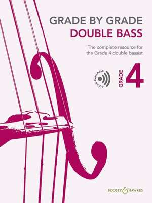 Grade by Grade - Double Bass Grade 4 de Catherine Elliott