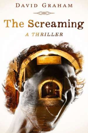 The Screaming de David Graham