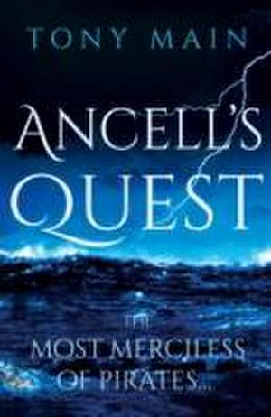 Main, T: Ancell's Quest de Tony Main