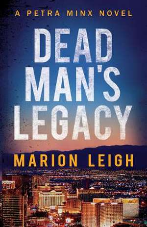 Dead Man's Legacy de Marion Leigh