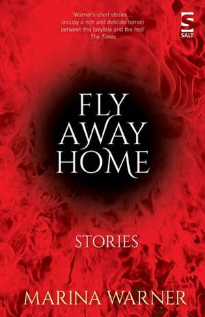 Fly Away Home de Dame Marina Warner