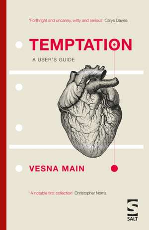 Main, V: Temptation: A User's Guide de Vesna Main