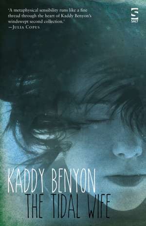 The Tidal Wife de Kaddy Benyon