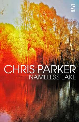 Nameless Lake de Chris Parker