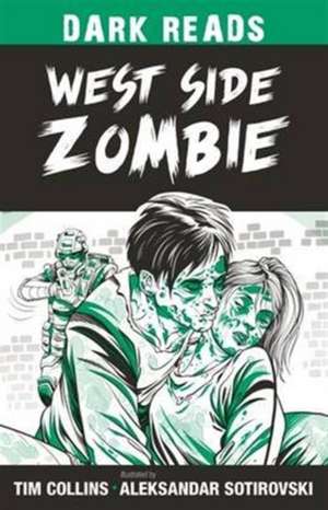 West Side Zombie de Tim Collins