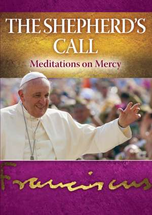 Shepherd's Call de Pope Francis