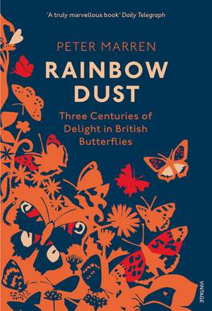 Rainbow Dust de Peter Marren