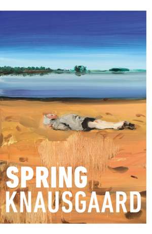 Spring de Karl Ove Knausgaard