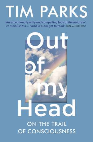 Out of My Head de Tim Parks