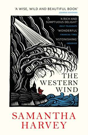 The Western Wind de Samantha Harvey