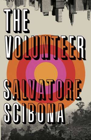 The Volunteer de Salvatore Scibona