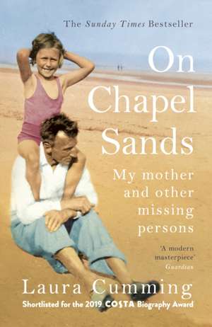 On Chapel Sands de Laura Cumming