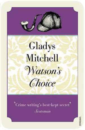 Mitchell, G: Watson's Choice