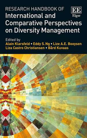 Research Handbook of International and Comparative Perspectives on Diversity Management de Alain Klarsfeld