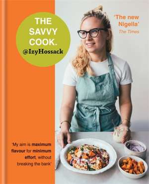 The Savvy Cook de Izy Hossack