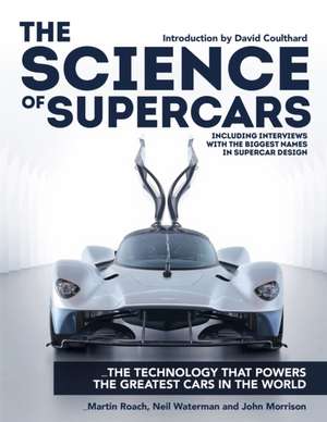 The Science of Supercars de John Morrison