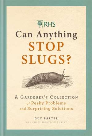 RHS Can Anything Stop Slugs? de Guy Barter