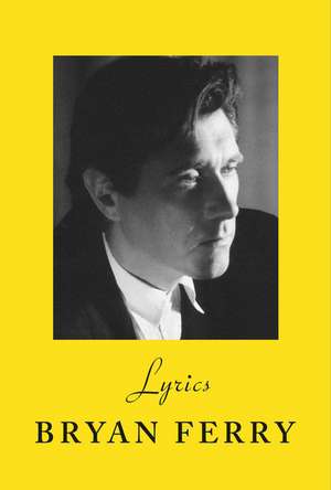 Lyrics de Bryan Ferry