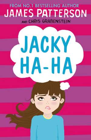 Jacky Ha-Ha de James Patterson