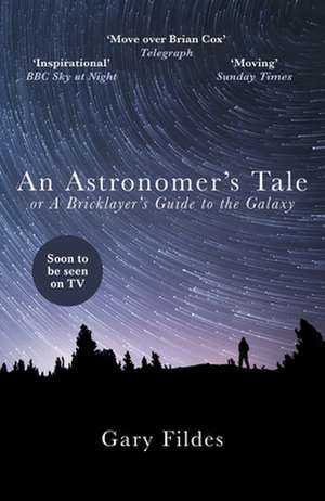 An Astronomer's Tale de Gary Fildes