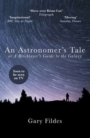 Astronomer''s Tale de Gary Fildes