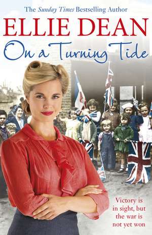 On a Turning Tide: Volume 16 de Ellie Dean